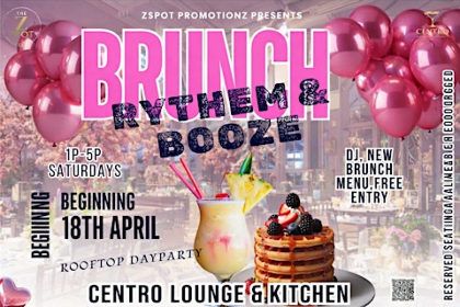 RYTHEM & BOOZE BRUNCH & SATURDAY DAY PARTY