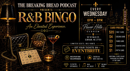 The Breaking Bread Podcast Presents R&B Bingo