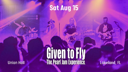 Given To Fly - The Pearl Jam Experience