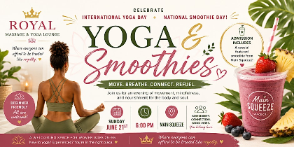 Yoga Day at Main Squeeze: Move, Breathe & Blend