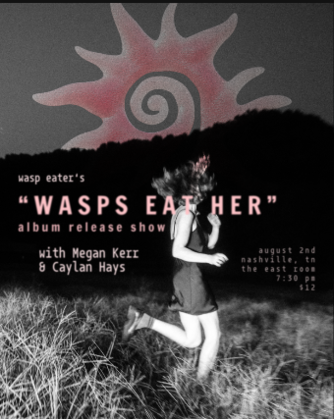 Wasp Eater / Caylan Hays / Megan Kerr