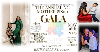 THE ANNUAL NC MOTHER AND SON GALA (Sensory-Friendly & Inclusive)