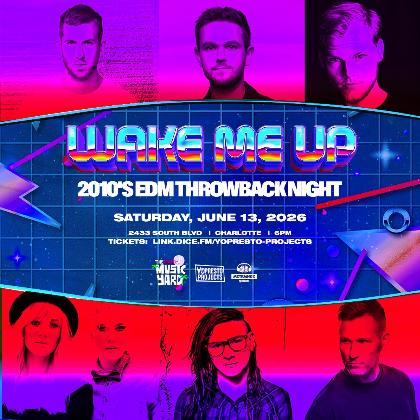 Wake Me Up - 2010's EDM Throwback