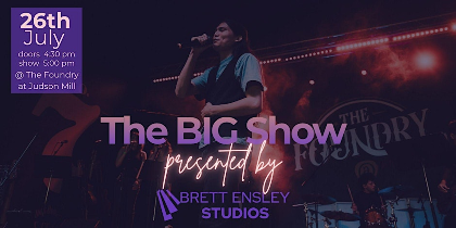 The BIG Show - Covers and Originals by Brett Ensley Studios