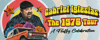 Gabriel Iglesias Comedy Show