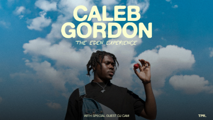 Caleb Gordon: The Eden Experience - Charlotte, NC