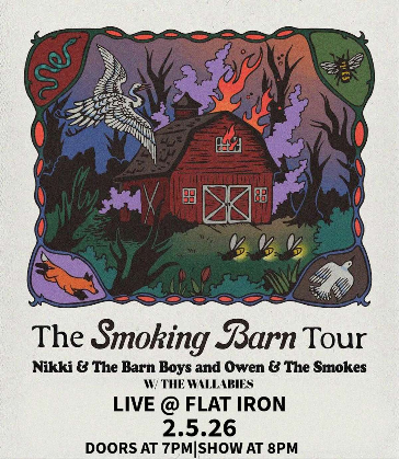 Nikki & The Barn Boys + Owen and The Smokes w/ The Wallabies