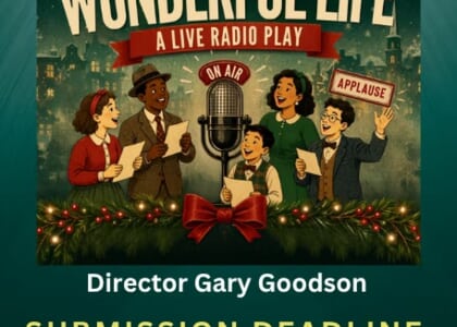 Audition Announcement for It's a Wonderful Life: A Live Radio Show