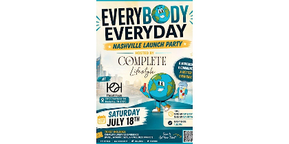 Everybody Everyday Wellness Launch Party hosted by COMPLETE Lifestyle