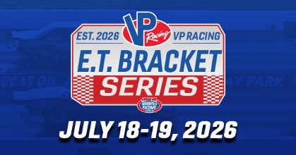 E.T. Bracket Series Races #11 & #12