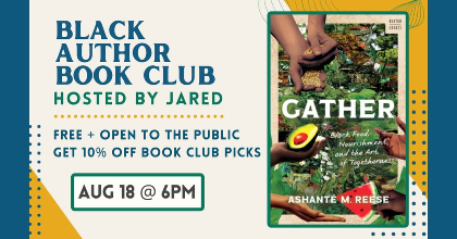 Black Author Book Club Hosted by Jared: "Gather"
