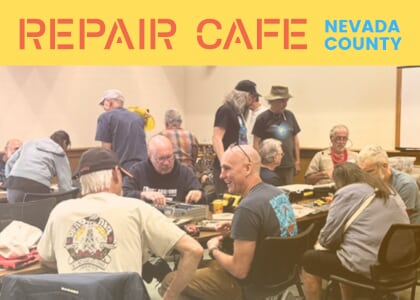 Repair Café Nevada County