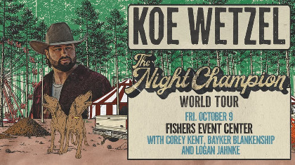 Koe Wetzel: The Night Champion World Tour
