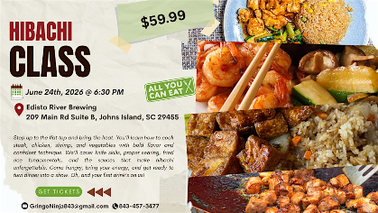 Hibachi Class at Edisto River Brewing