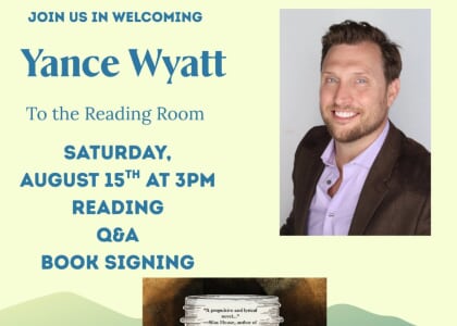 Author Reading and Signing with Yance Wyatt