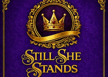Still She Stands