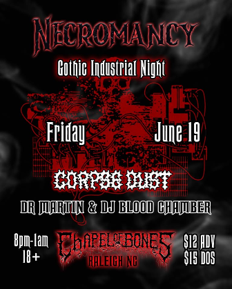 Necromancy: Goth Night w/ Corpse Dust