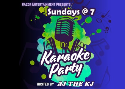 Karaoke Sundays with Razor Entertainment - Hosted by AJ the KJ