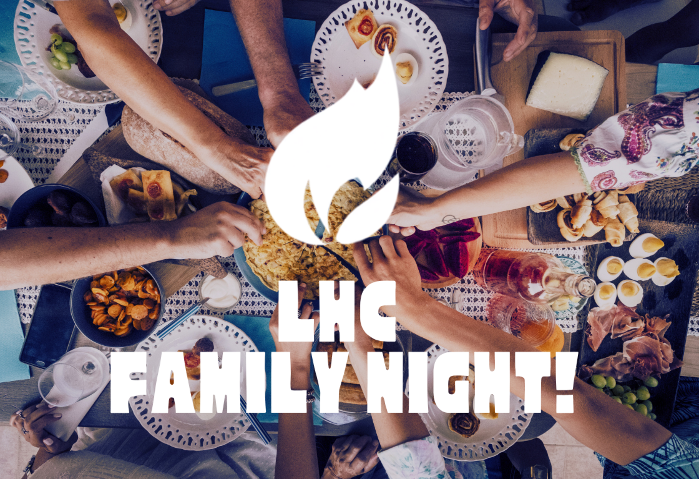 LHC Family Night!