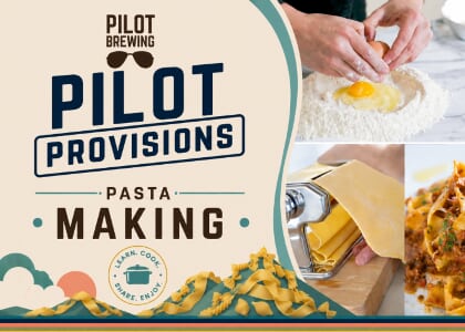 Pilot Provisions: Pasta Making