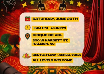 Juneteenth Celebration -  Aerial and Flow Yoga Experience