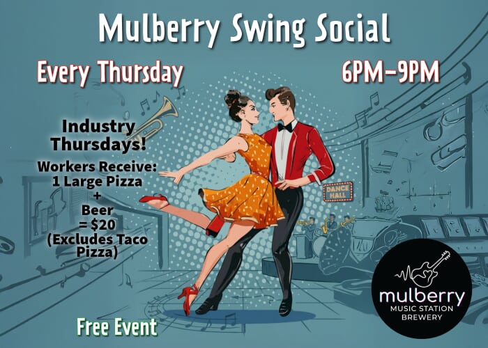 Mulberry Swing Social & Industry Thursday