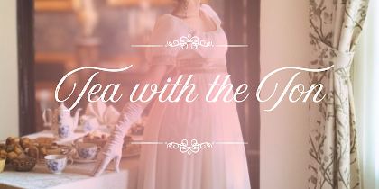 Tea with the Ton