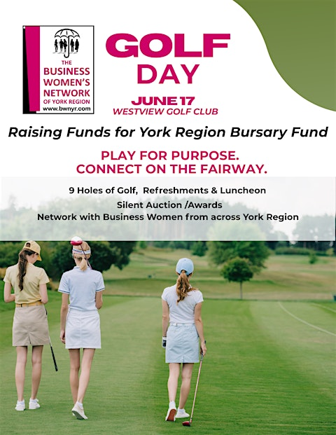 BWNYR Golf Day  - Raising Funds for York Region Bursary Fund