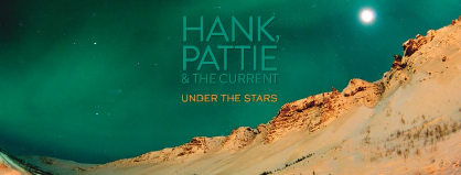 Hank, Pattie & The Current LIVE