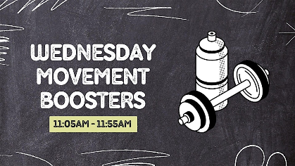 Wednesday Movement Boosters
