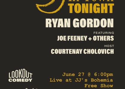Lookout Comedy presents IN TOWN TONIGHT: Free Stand-up with Ryan Gordon