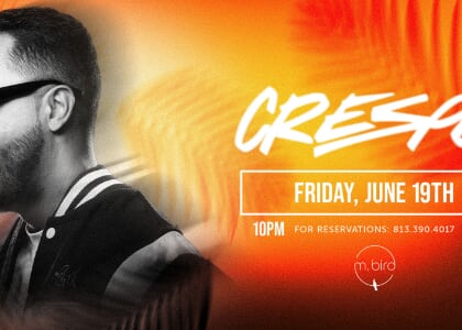 Special Guest DJ Crespo at M.Bird