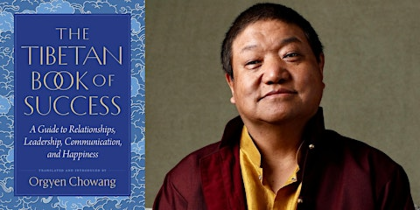 Orgyen Chowang Rinpoche- The Tibetan Book of Success