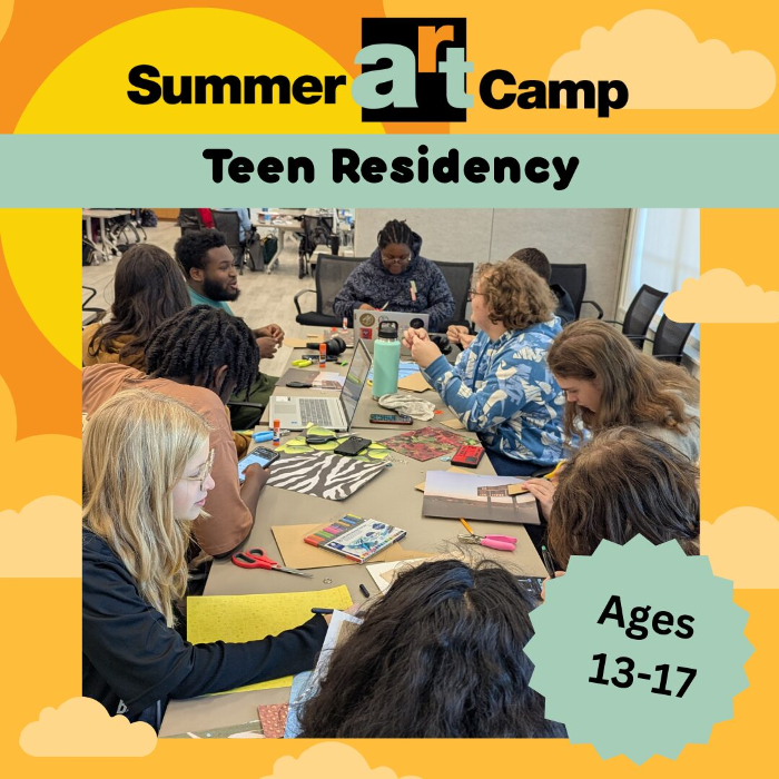 2026 Summer Art Camp | Teen Residency (AM)