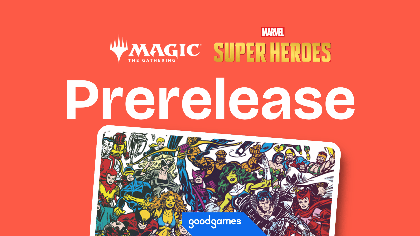 MTG Marvel Super Heroes Prerelease