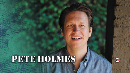 Pete Holmes