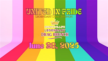 United in Pride - Legendary Drag Brunch