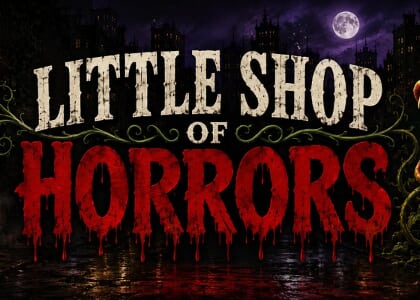 "Little Shop of Horrors"