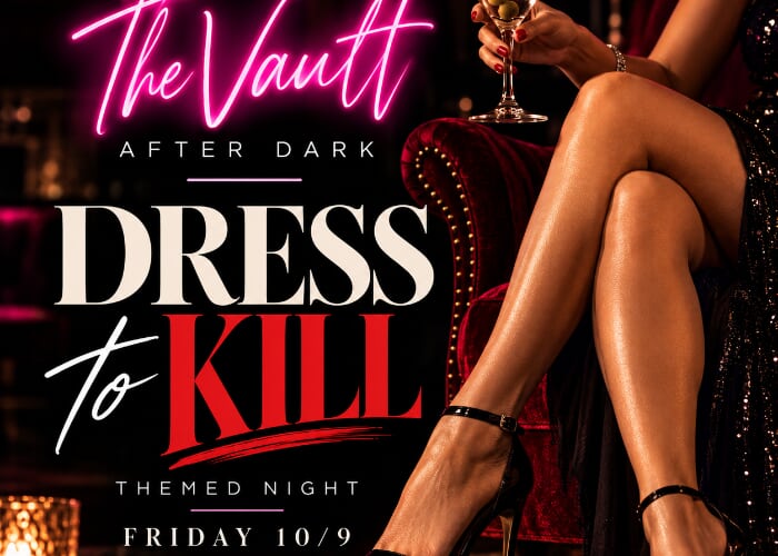 The Vault After Dark: Dressed to Kill at Bruno's Bar and Grill, Oct 9