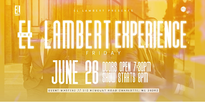 The El Lambert Experience: An Evening of Music & Storytelling