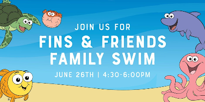 Fins and Friends Family Swim