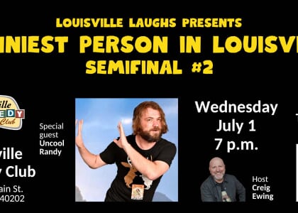 Funniest Person In Louisville Semifinal #2