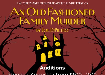 An Old Fashioned Family Murder: Pay-What-You-Can Mystery Play