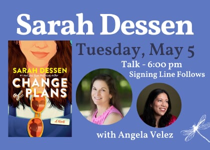 Sarah Dessen launches CHANGE OF PLANS, with Angela Velez