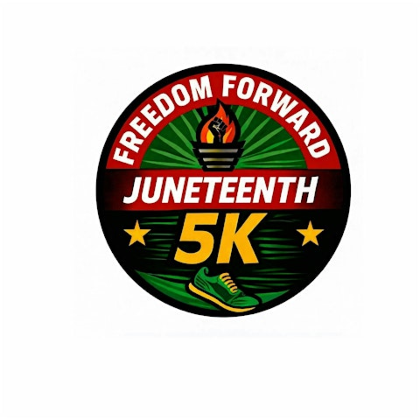 Juneteenth Freedom Forward 5K