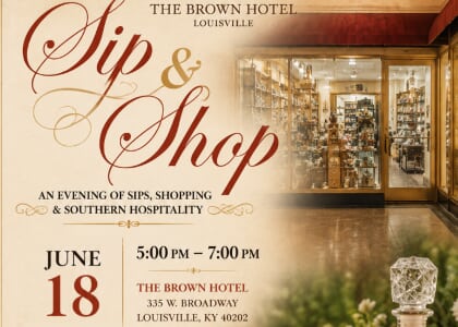 Sip and Shop at The Brown Hotel