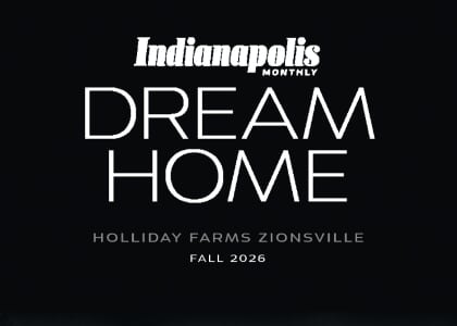 Indianapolis Monthly's 2026 Dream Home