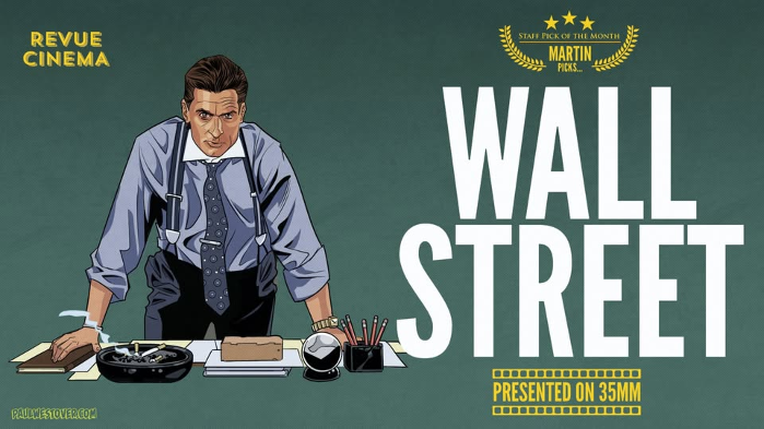 The Staff Pick Of The Month: WALL STREET (1987) - Presented on 35mm