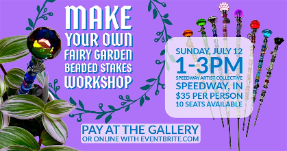 Make your own Beaded Fairy Garden Stakes Workshop
