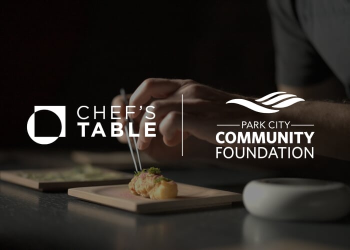 Chef's Table x Park City Community Foundation